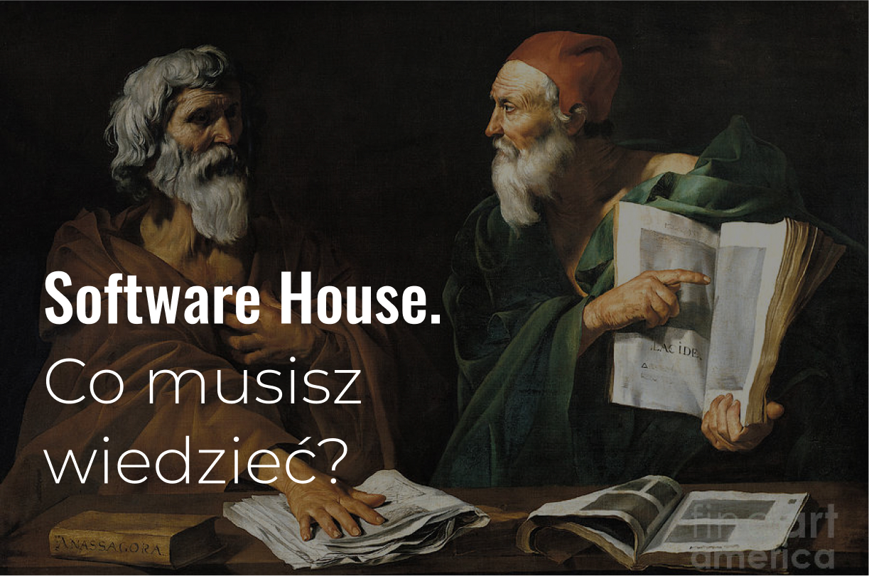 Software House – co musisz wiedzieć?
