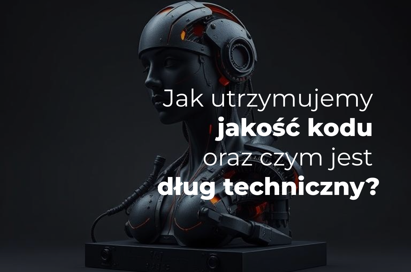 Miniatura artykułu w stylu abstrakcyjnym, przedstawiająca jego tytuł: "Jak utrzymujemy jakość kodu i czym jest dług techniczny?"